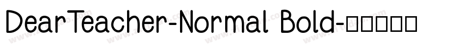 DearTeacher-Normal Bold字体转换